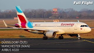 Eurowings Full Flight  Dusseldorf to Manchester  Airbus A320 with ATC [upl. by Jenkel]