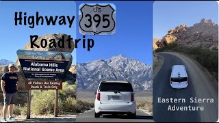 Highway 395 Roadtrip  Eastern Sierra Adventure Alabama Hills Lone Pine CA [upl. by Noella]