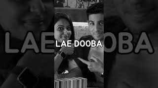 lae dooba slowed  reverb bollywood song fyp [upl. by Merceer]