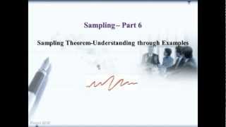 Sampling Part 6Sampling Theorem Understanding Through Examples [upl. by Aveline537]