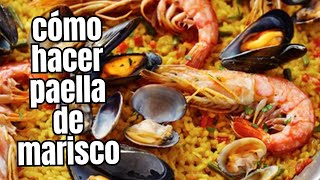 👩‍🍳 CÓMO HACER UNA PAELLA DE MARISCO PASO A PASO 🦞🥘 [upl. by Abbate]