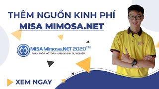 Hướng dẫn Thêm nguồn kinh phí trên phần mềm MISA MIMOSANET [upl. by Baum]