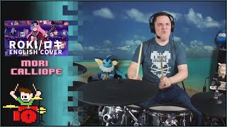 Mori Calliope  ロキ  Roki English Rap Cover On Drums [upl. by Annabella745]