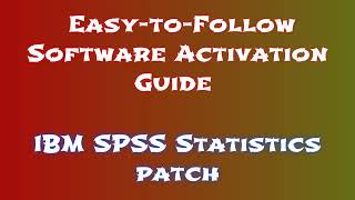 IBM SPSS Statistics Easy Download and Installation Guide [upl. by Anihpesoj]