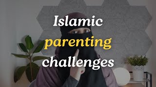 Islamic Parenting In Light Of Challenges [upl. by Neona]