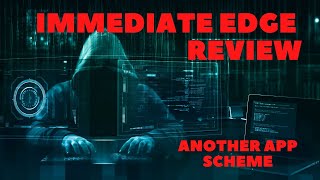 Immediate Edge Review immediateedge SCAM App [upl. by Vivianna]