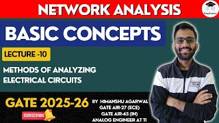 Methods of Analyzing Electrical Circuits  Network Analysis  GATE 202526  PrepFusion [upl. by Ifen952]