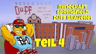 Minecraft Springfield Duff Brauerei  Teil 4 [upl. by Alphonsa]