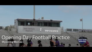 Wyoming Football Team Opening Day of Practice 81224 WKTV Friday Night Highlights Katie Bogema [upl. by Acirrej]