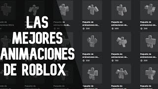 ✨LAS MEJORES ANIMACIONES DE ROBLOX QUE VALEN LA PENA 🤩🤑 Primer video [upl. by Peugia]