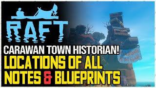 Raft All Carawan Town Notes amp Blueprints [upl. by Odrawde688]