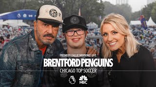 4000 miles apart brought together by Brentford ❤️🇺🇸  Brentford Penguins x Chicago Top Soccer [upl. by Sanferd]