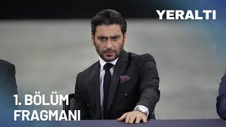 Yeraltı 1 Bölüm Fragmanı  Yakında  Yeni Mafya Dizisi [upl. by Yong647]