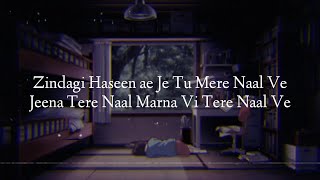 Zindagi Haseen  Pav Dharia Slow  Reverb Lyrics [upl. by Nicholas]