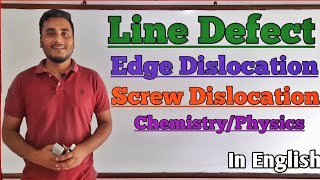 Line defect in Crystals  Edge Dislocation  Screw Dislocation GTScienceTutorial [upl. by Leff793]