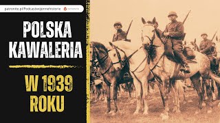 Polska kawaleria w 1939 roku [upl. by Gian]