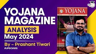 Yojana Magazine May 2024  Complete Analysis for UPSCState PSC Exams  StudyIQ IAS [upl. by Dempsey]