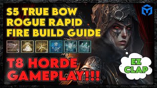 Rapid Fire S Tier Bow Rogue Build Guide for Season 5 Easily deal BILLIONS of damage each burst [upl. by Keg]