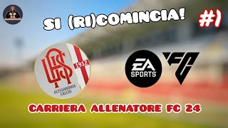 SI RIPARTE CON LALESSANDRIA Carriera Allenatore Alessandria FC 24 1 [upl. by Nosemaj]