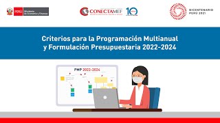 DGPPDGPMIOGTI Criterios para la Programación Multianual y Formulación Presupuestaria 20222024 [upl. by Riki810]