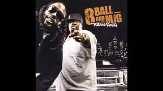 quotRelax and Take Notesquot8Ball amp MJG featuring The Notorious BIG amp Project Pat [upl. by Wilden]