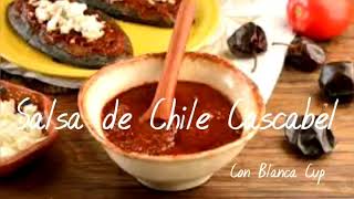 Salsa de Chile Cascabel ♥ [upl. by Nosidda]