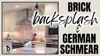 DIY Brick Backsplash amp German Schmear Made Easy  Thin Brick Veneer [upl. by Woodberry831]