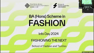 PolyU UG Info Day 2024  Programme Seminar on BA Hons Scheme in Fashion [upl. by Nnov627]