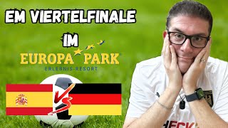 EM Viertelfinale im Europa Park  Spanien gegen Deutschland  Ein Spiel wie eine Achterbahnfahrt ⚽️ [upl. by Xonel971]