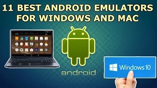 11 Android Emulator for Windows and Mac 2019 [upl. by Itida]