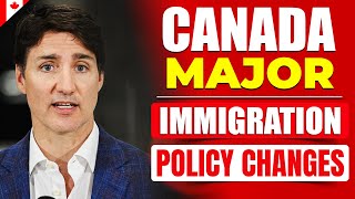 Canada Major Immigration Policy Changes  IRCC New Update [upl. by Tiphane911]