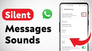 How to Silent Messages Sounds on WhatsApp Updated [upl. by Akirderf582]