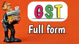 GST Full form [upl. by Temhem]