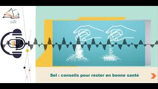 Sel  Conseils pour rester en bonne santé [upl. by Evangelina682]