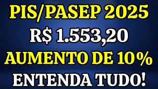 PISPASEP 2025 DE R 155320 – AUMENTO DE 10  ENTENDA TUDO [upl. by Suirradal358]