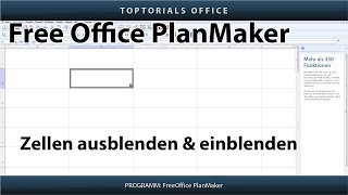 Zeilen oder Spalten AUSBLENDEN  Verstecken und wieder EINBLENDEN Free Office PlanMaker [upl. by Ayotyal]