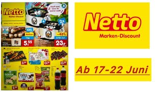 NETTO Werbung Angebote DE Gültig vom 17 bis 22624Werbungde [upl. by Aicnelav]