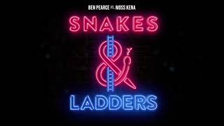 Ben Pearce  Snakes amp Ladders feat Moss Kena Official Audio [upl. by Reckford52]