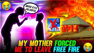 MY MOTHER FORCED ME TO LEAVE FREE FIRE 😭  STORY TIME  GARENA FREE FIRE [upl. by Coy]