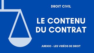 Le contenu du contrat et la réforme de 2016 [upl. by Mezoff441]