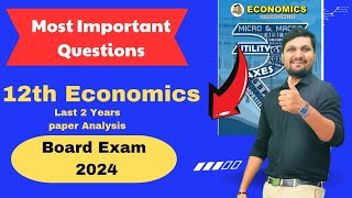 ECO Important Questions for Board exam 2024 Last 2 years paper analysis Best Study plan [upl. by Rehc]