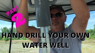 How to hand dig your own shallow water well  PART 2  How to Homestead Hand Auger to Sand Point [upl. by Morell139]