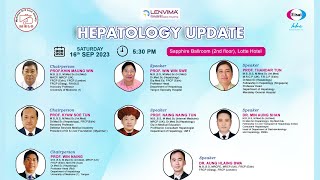 Hepatology Update Prof Khin Maung Win amp MGLS [upl. by Arlinda]