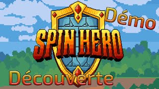 Un deck builder avec une machine à sous   Découverte de la démo de Spin Hero [upl. by Woodie]