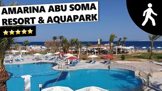 Hoteltour Amarina Abu Soma Resort amp Aquapark ⭐️⭐️⭐️⭐️⭐️  Hurghada Ägypten [upl. by Oetsira]