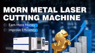 Boosting Production Making Returns A Deep Dive into Morn Laser Cutting Machine [upl. by Oniratac914]