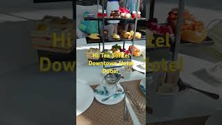 Enjoy High Tea at Sofitel Downtown Hotel Dubai [upl. by Earehc]