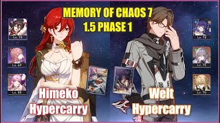 E0 Welt E2 Himeko Memory of Chaos 7  Honkai Star Rail 15 [upl. by Scrivenor]