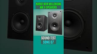 Norge Millenium MKII Speakers Sound Test 7 [upl. by Cleopatra901]