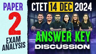 CTET 14 DEC 2024 Answer Key Discussion  CTET Paper 2 Answer Key 2024  CTET Exam Answer Key 2024 [upl. by Droffats]